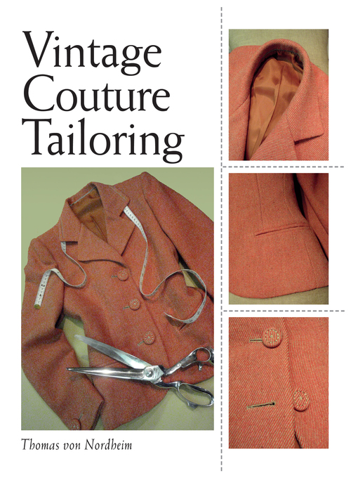 Title details for Vintage Couture Tailoring by Thomas von Nordheim - Wait list